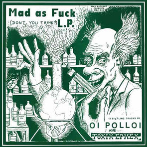 Mad As Fuck L.P.