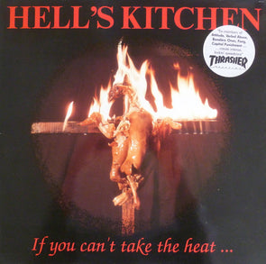 If You Can't Take The Heat... : Coloured Vinyl