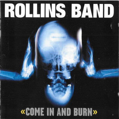 Come In And Burn : CD