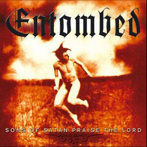 Sons Of Satan Praise The Lord : CD