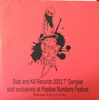 Stab And Kill Records 2003 7" Sampler : Coloured Vinyl