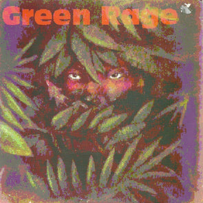 Green Rage