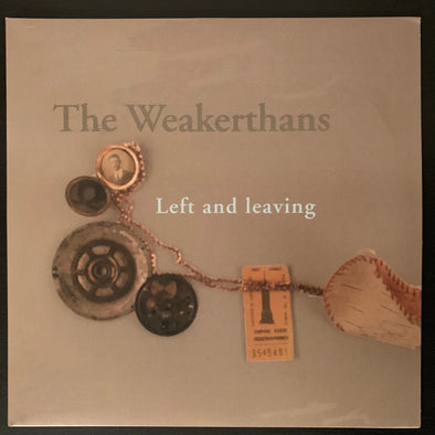 Left And Leaving