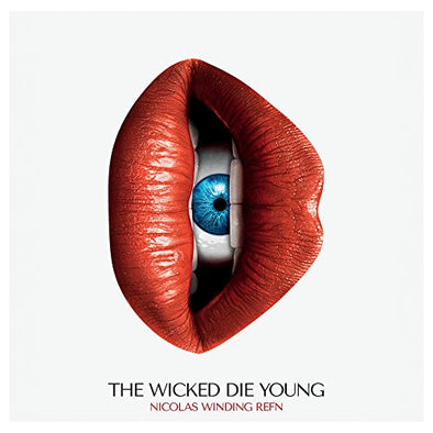 The Wicked Die Young