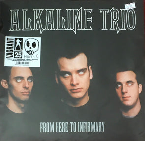 From Here To Infirmary : Coloured Vinyl