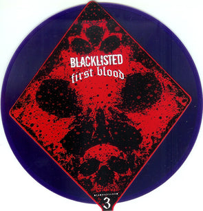Blacklisted / First Blood : Coloured Vinyl