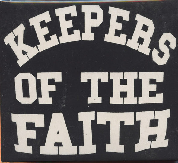 Keepers Of The Faith