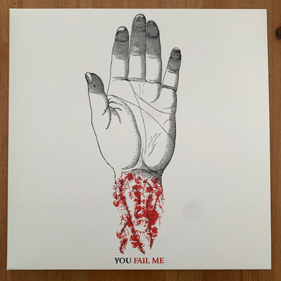 You Fail Me : Clear Vinyl