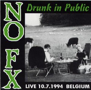 Drunk In Public - Live 10.7.1994 Belgium : CD