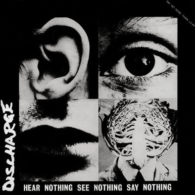 Hear Nothing See Nothing Say Nothing