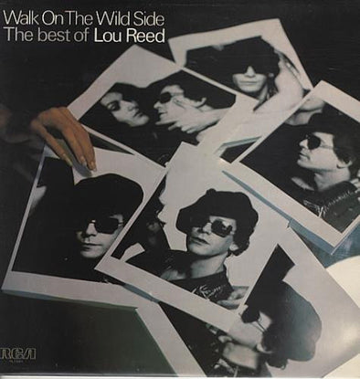 Walk On The Wild Side - The Best Of Lou Reed