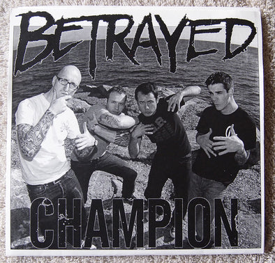 Champion / Betrayed : Betrayed Final Shows Clear Vinyl