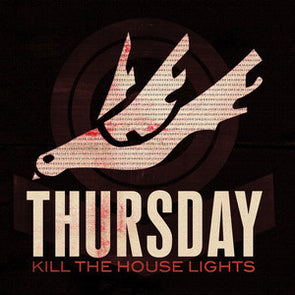 Kill The House Lights : Coloured Vinyl
