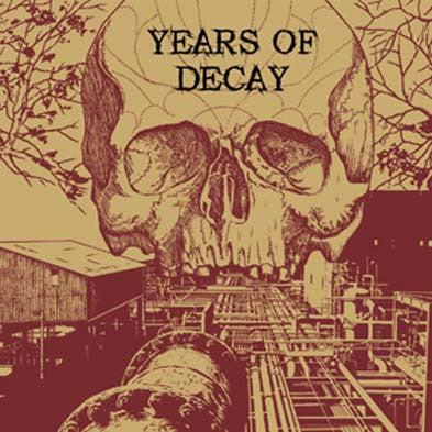 Years Of Decay