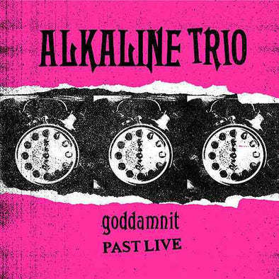 Goddamnit (Past Live) : Coloured Vinyl