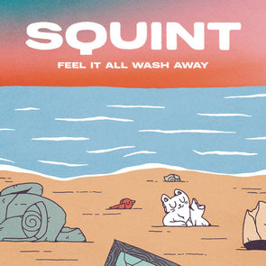 Feel It All Wash Away : Coloured Vinyl