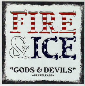 Gods & Devils : Prerelease