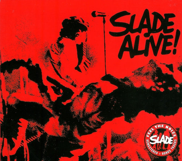 Slade Alive! (The Live Anthology) : CD