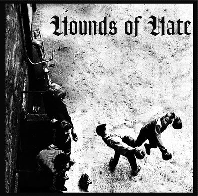 Hounds Of Hate
