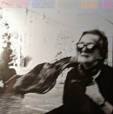 Ordinary Corrupt Human Love : Coloured Vinyl & Autographed