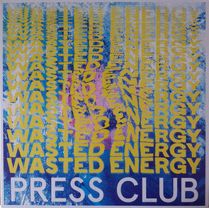 Wasted Energy : Coloured Vinyl