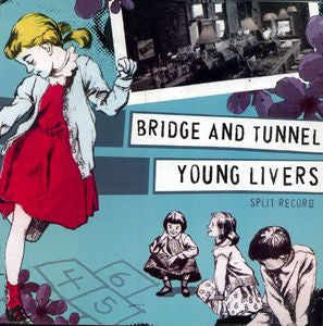 Bridge And Tunnel / Young Livers Split Record : Coloured Vinyl