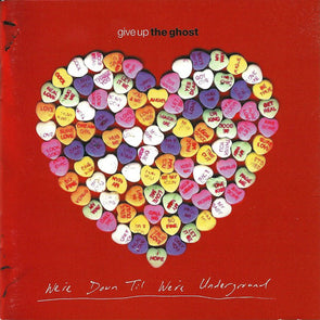 We're Down Til We're Underground : Coloured Vinyl