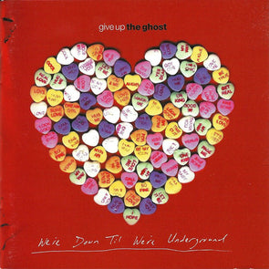 We're Down Til We're Underground : Coloured Vinyl