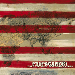 Today's Empires, Tomorrow's Ashes : 20th Anniversary Reissue