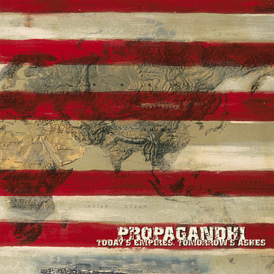 Today's Empires, Tomorrow's Ashes : 20th Anniversary Reissue