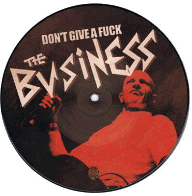 Don't Give A Fuck / Hooligan Rock 'n' Roll : Picture Disc