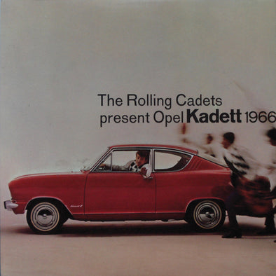The Rolling Cadets Present Opel Kadett 1966 : Promo