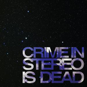 Crime In Stereo Is Dead : Coloured Vinyl