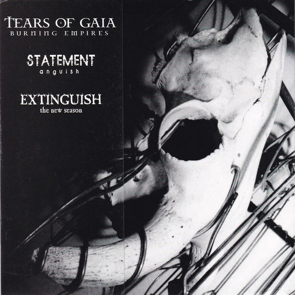 Tears Of Gaia / Statement / Extinguish