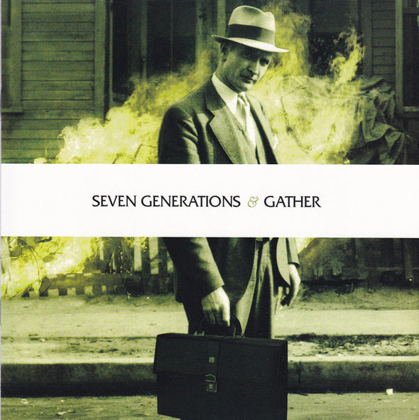 Gather / Seven Generations
