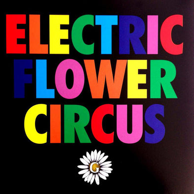 Electric Flower Circus