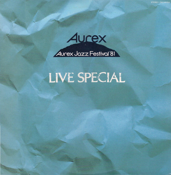 Aurex Jazz Festival '81 Live Special