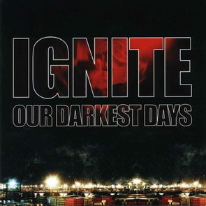 Our Darkest Days : CD