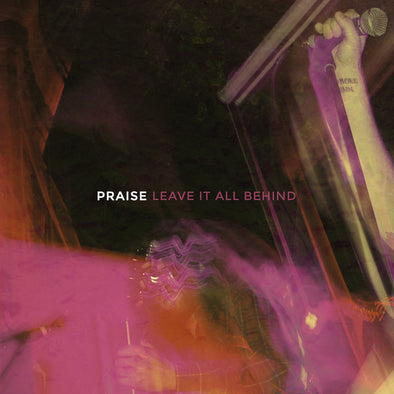 Leave It All Behind : Coloured Vinyl