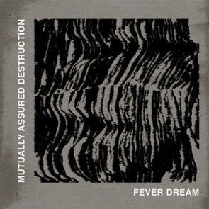 Fever Dream