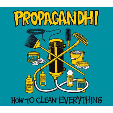 How To Clean Everything : 20th Anniversary Edition